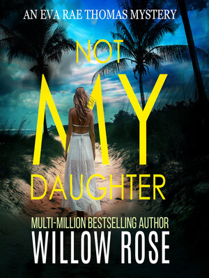 cover image of Not My Daughter